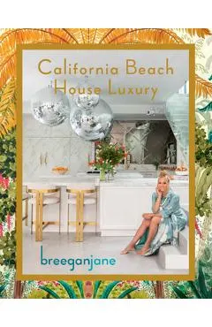 California Beach House Luxury