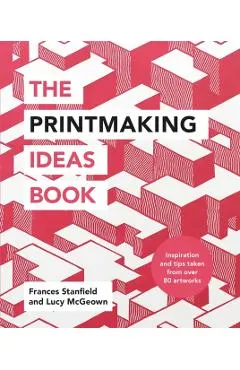 Printmaking Ideas Book