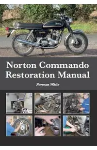 Norton Commando Restoration Manual