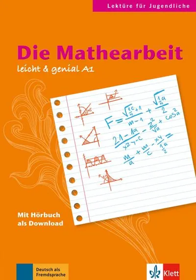 Die Mathearbeit - Paperback brosat - Elke Burger, Theo Scherling