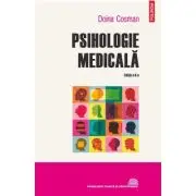 Psihologie medicala (editia a 2-a revazuta si adaugita)
