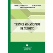 Tehnici si manopere de nursing