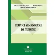 Tehnici si manopere de nursing