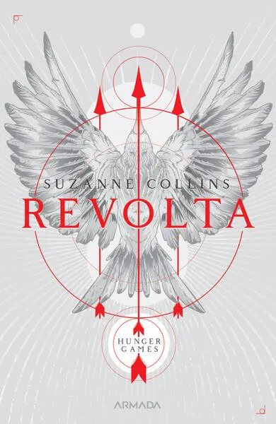 Revolta (Vol. 3) - Paperback brosat - Suzanne Collins
