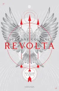 Revolta (Vol. 3) - Paperback brosat - Suzanne Collins