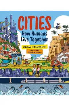 Cities: How Humans Live Together