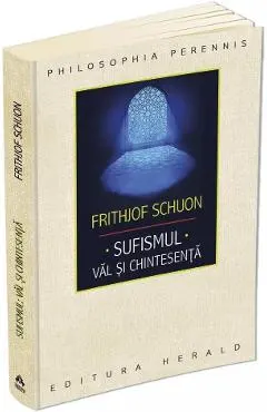 Sufismul: Val si chintesenta