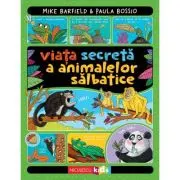 Viata secreta a animalelor salbatice