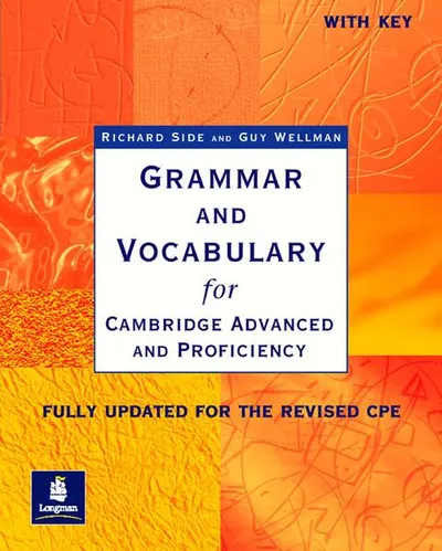 Grammar and Vocabulary CAE & CPE Workbook With Key New Edition - Paperback brosat - Guy Wellman, Richard Side