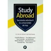 Study Abroad. Secretele admiterii la universitati de top