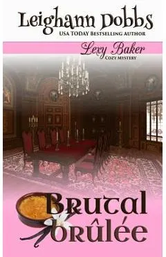 Brutal Brûlée