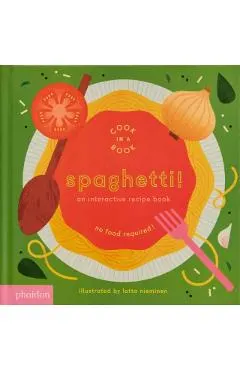 Spaghetti!: An Interactive Recipe Book