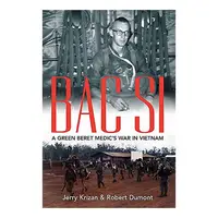 Bac Si, Jerry Krizan, Robert Dumont