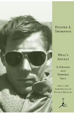 Hell's Angels: A Strange and Terrible Saga