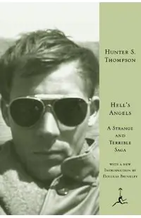 Hell's Angels: A Strange and Terrible Saga