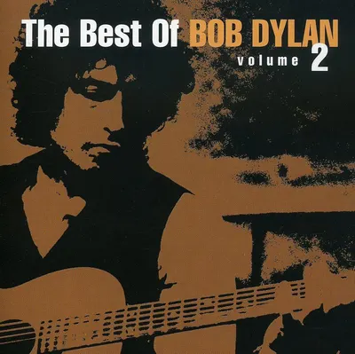 The Best of Bob Dylan: Volume 2