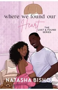 Where We Found Our Heart