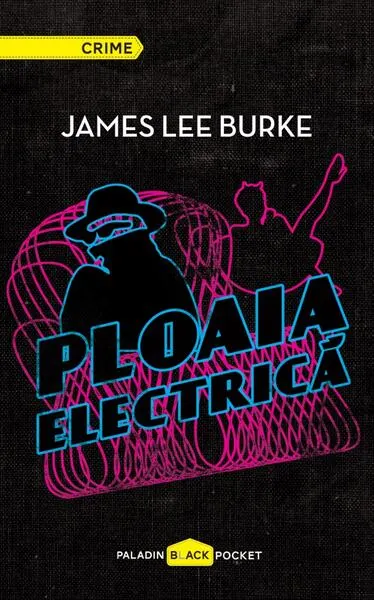 Ploaia electrică - Hardcover - James Lee Burke