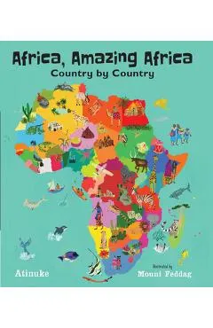 Africa, Amazing Africa: Country by Country