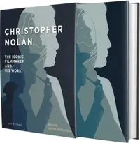 Christopher Nolan: The Iconic Filmmaker and His Work (2nd Edition, Revised)