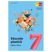 Educatie plastica. Manual clasa a 7-a