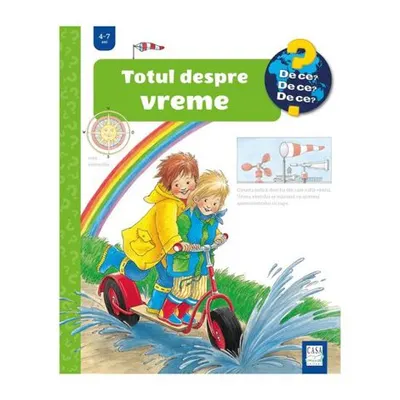 Totul despre vreme (De ce 4-7 ani)