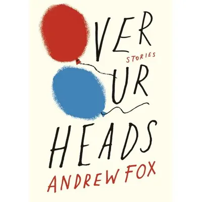 Over Our Heads