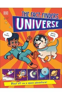 The Fact-Finders Universe: Blast Off on a Space Adventure! -