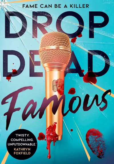 Drop Dead Famous
