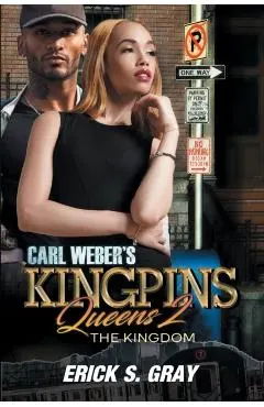 Carl Weber's Kingpins: Queens 2: The Kingdom