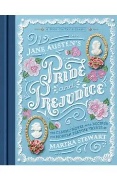 Jane Austen's Pride and Prejudice: A Book-to-Table Classic