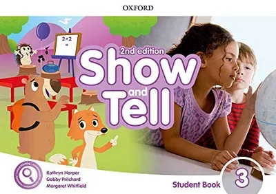 Show and Tell 2E Level 3 Student Book Pack