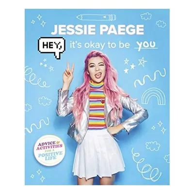 Hey, It's Okay to Be You