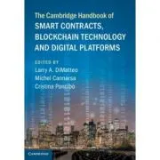 The Cambridge Handbook of Smart Contracts, Blockchain Technology and Digital Platforms