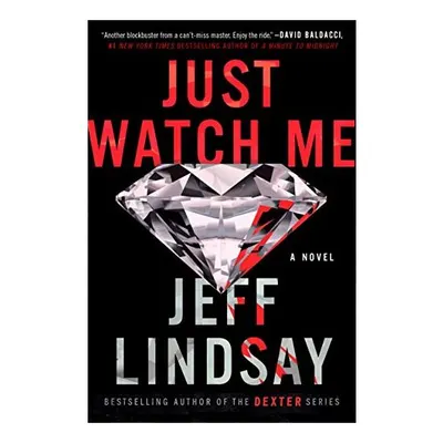 Just Watch Me