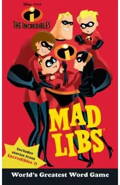 The Incredibles Mad Libs