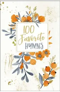 100 Favorite Hymns