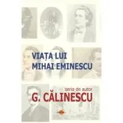Viata lui Mihai Eminescu