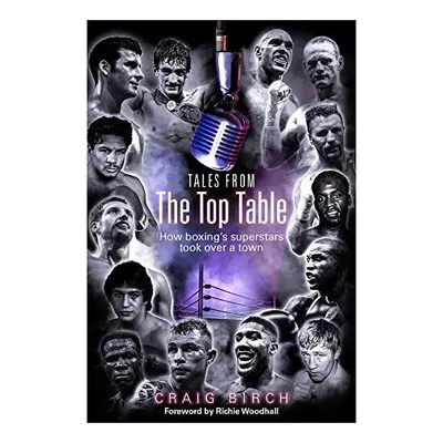 Tales from the Top Table