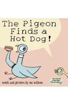 Pigeon Finds a Hotdog!