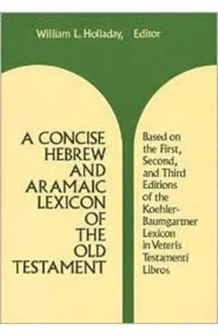 A Concise Hebrew and Aramaic Lexicon of the Old Testament