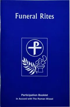 The Funeral Rites: Participation Booklet