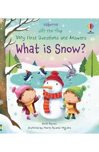Very First Questions and Answers What Is Snow?