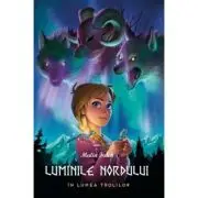 Luminile Nordului, Cartea intai. In lumea trolilor