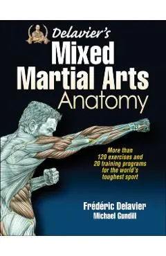Delavier's Mixed Martial Arts Anatomy