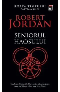 Seniorul haosului. Seria Roata timpului Vol.6
