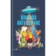 Brigada anti-ecrane
