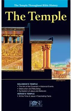 The Temple: The Temple Throughout Bible History