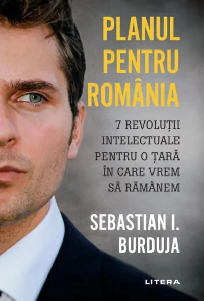 Planul pentru România - Paperback - Sebastian I. Burduja