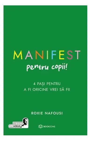 Manifest pentru copii - Hardcover - Roxie Nafousi
